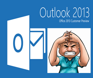 Frustrated Outlook 2013 User